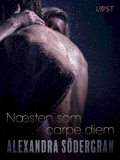 N&aelig;sten som carpe diem(Kobo/電子書)