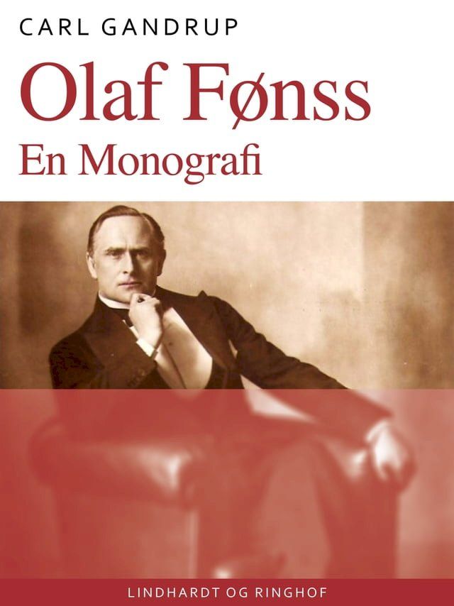  Olaf Fønss. En Monografi(Kobo/電子書)