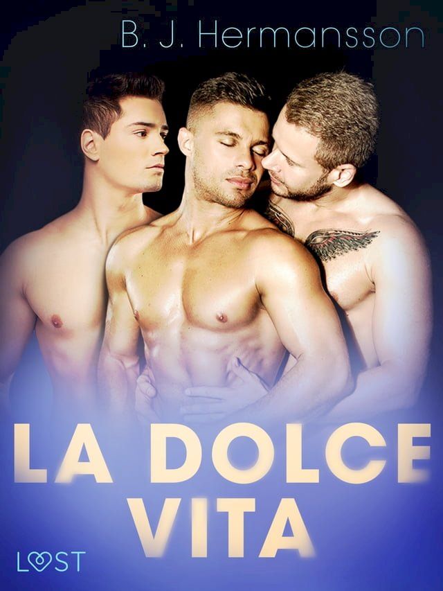  La dolce vita – erotisk novelle(Kobo/電子書)