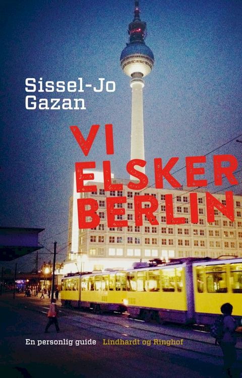 Vi elsker Berlin(Kobo/電子書)