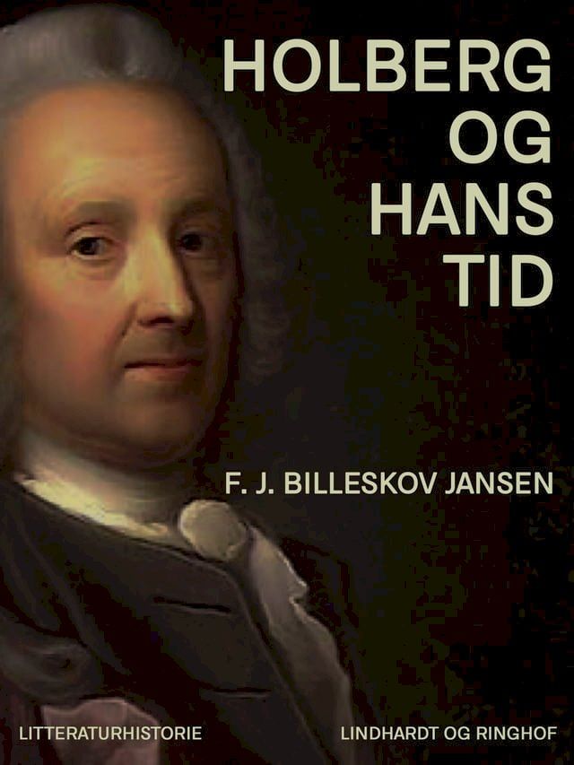  Holberg og hans tid(Kobo/電子書)