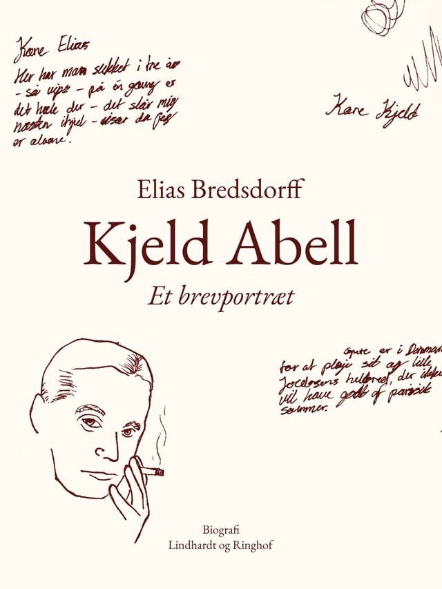  Kjeld Abell. Et brevportræt(Kobo/電子書)