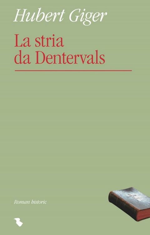 La stria da Dentervals