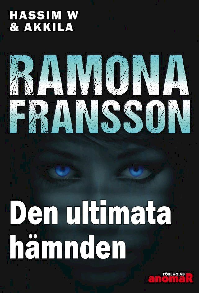  HW & Akkila Den ultimata hämnden(Kobo/電子書)