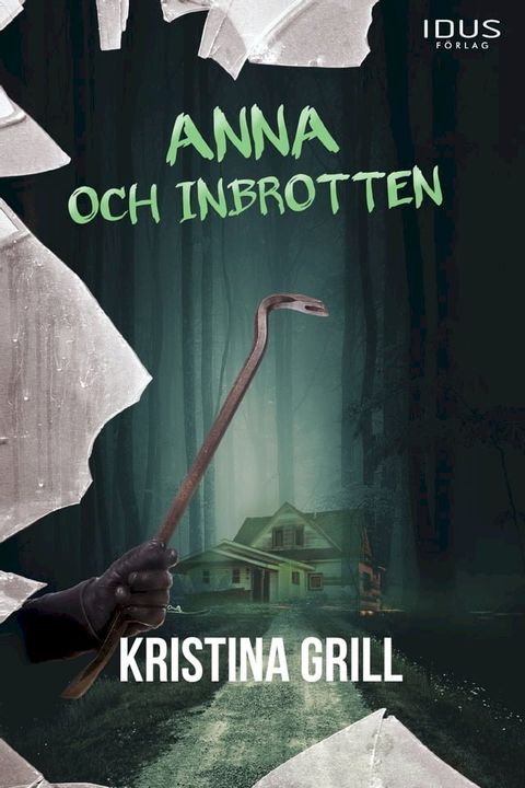 Anna och inbrotten(Kobo/電子書)