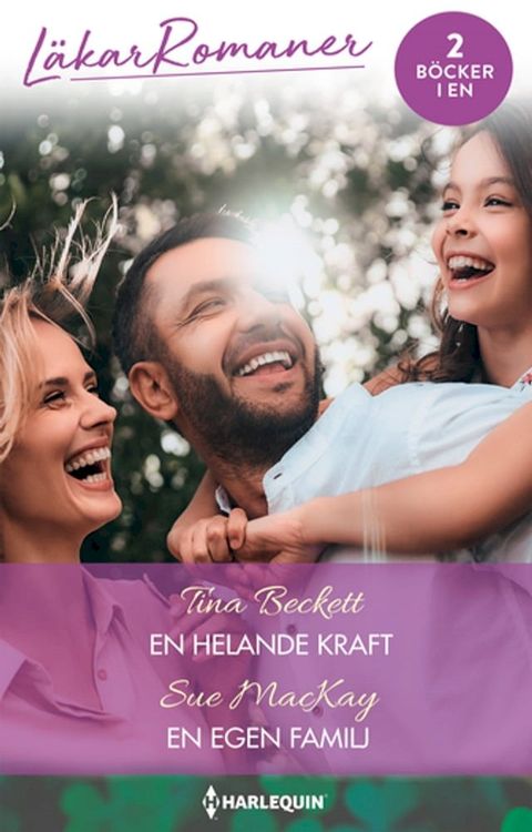 En helande kraft / En egen familj(Kobo/電子書)