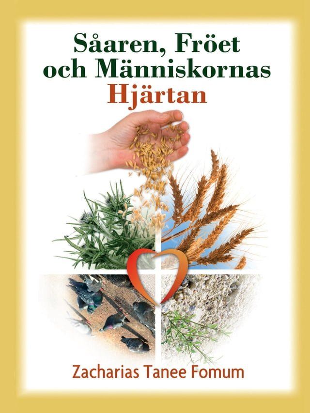  Såaren, Fröet och Människornas Hjärtan(Kobo/電子書)