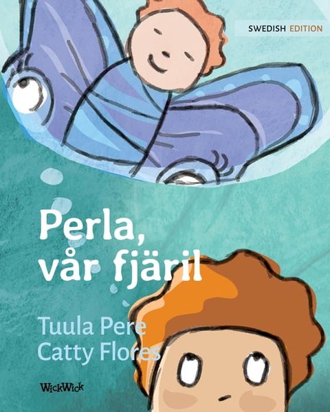 Perla, vår fjäril(Kobo/電子書)