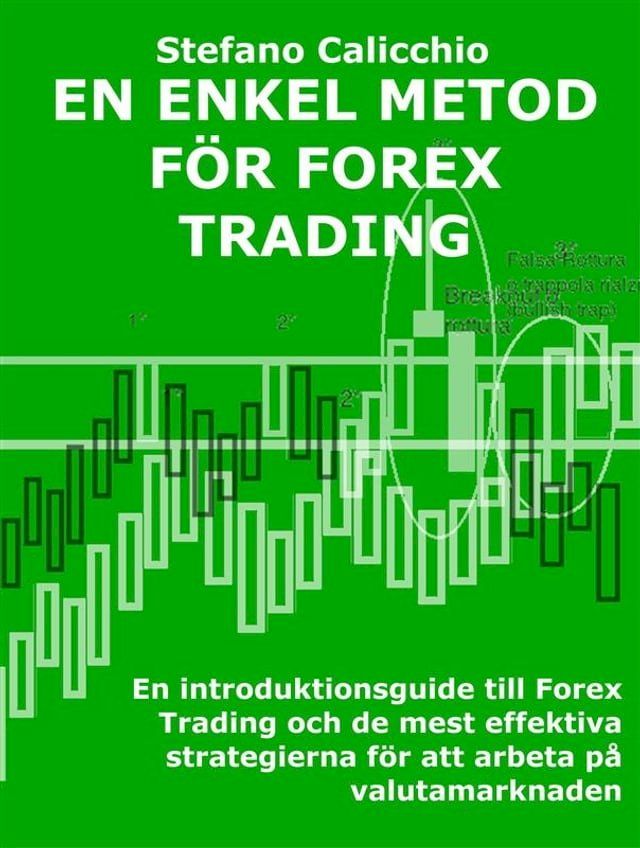  En enkel metod för forex trading(Kobo/電子書)