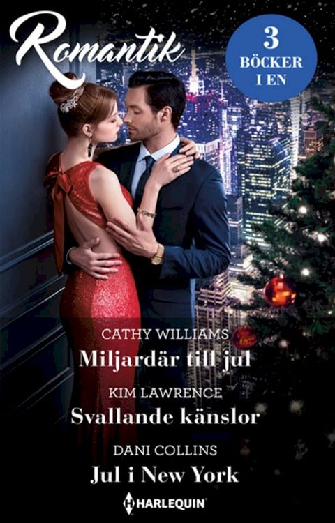 Miljard&auml;r till jul / Svallande k&auml;nslor / Jul i New York(Kobo/電子書)