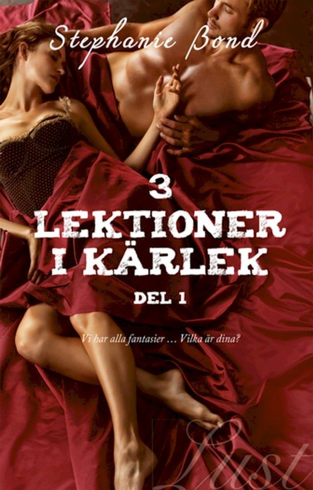  3 lektioner i kärlek – del 1(Kobo/電子書)