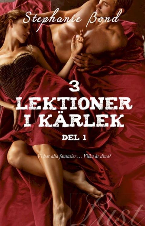 3 lektioner i kärlek – del 1(Kobo/電子書)