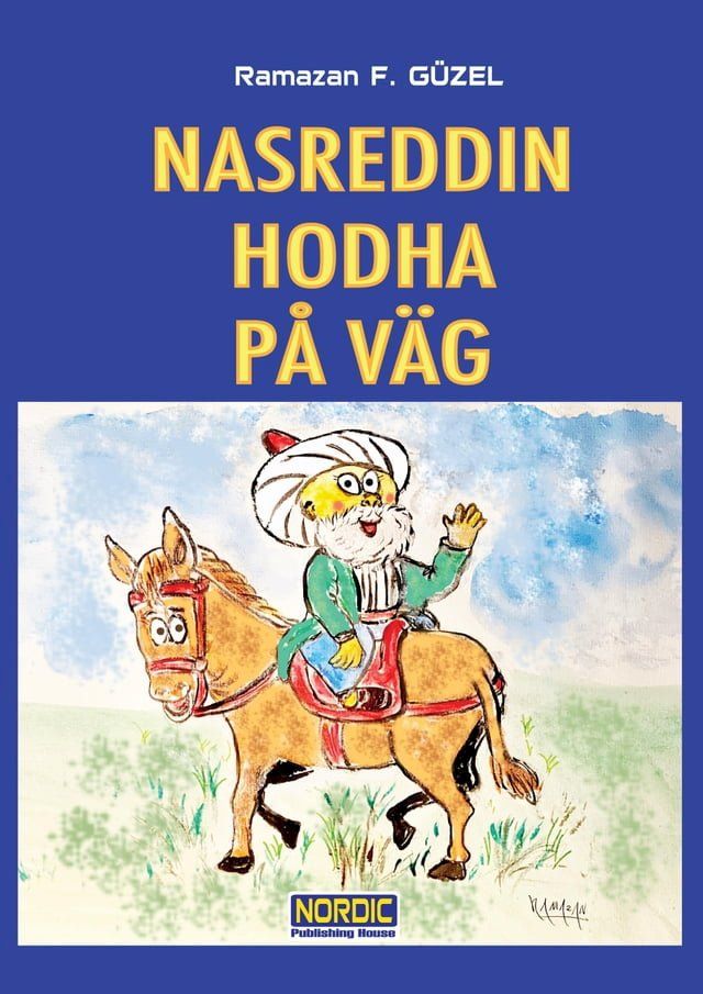  Nasreddin Hodja På Väg(Kobo/電子書)