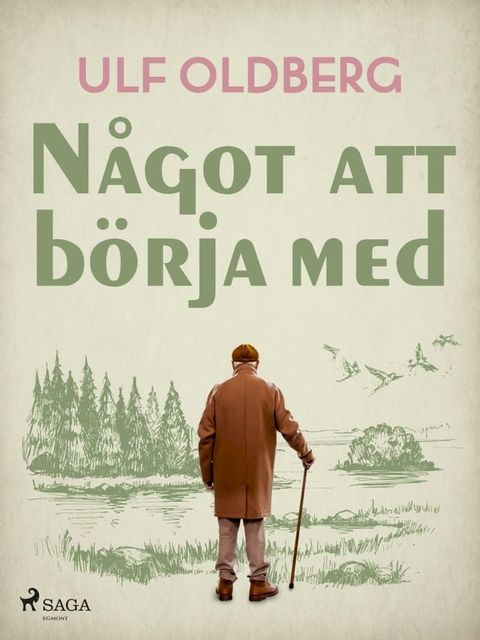 N&aring;got att b&ouml;rja med(Kobo/電子書)