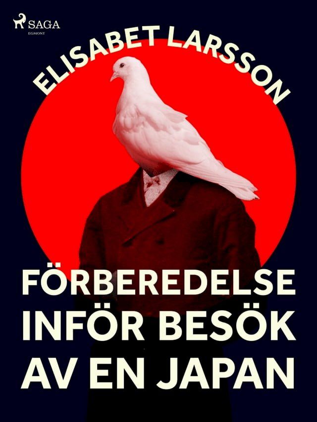  F&ouml;rberedelse inf&ouml;r bes&ouml;k av en japan(Kobo/電子書)