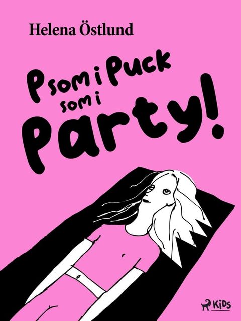 P som i Puck som i Party!(Kobo/電子書)