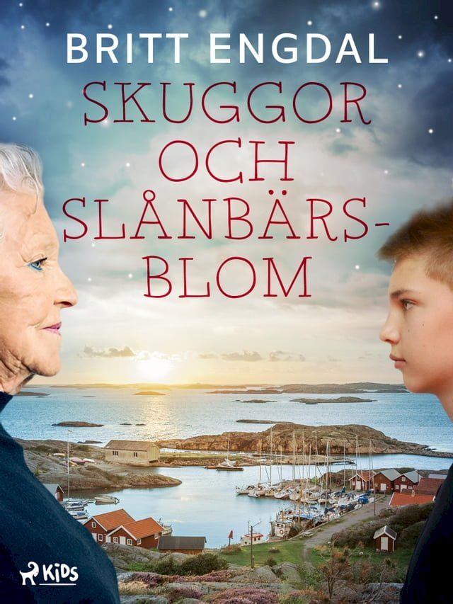  Skuggor och slånbärsblom(Kobo/電子書)