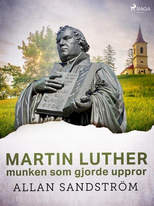  Martin Luther, munken som gjorde uppror(Kobo/電子書)