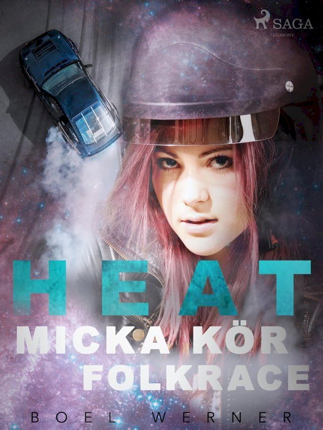  Heat: Micka k&ouml;r folkrace(Kobo/電子書)