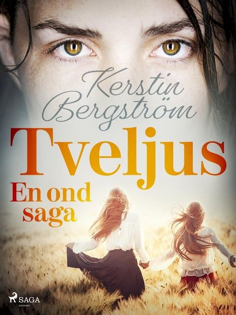 Tveljus. En ond saga(Kobo/電子書)