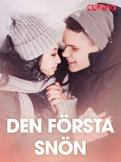 Den första snön – erotisk novell(Kobo/電子書)