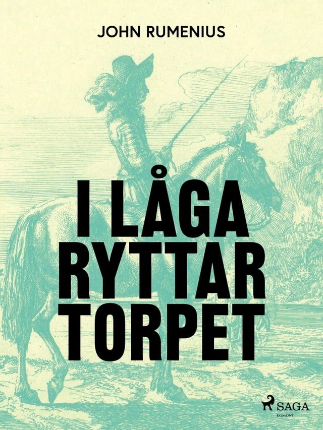  I l&aring;ga ryttartorpet(Kobo/電子書)