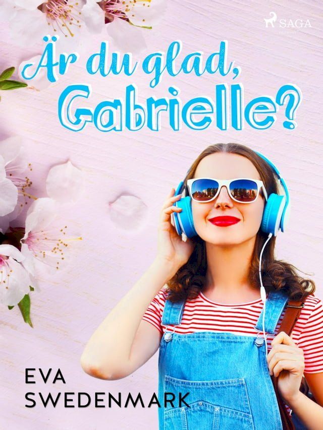  &Auml;r du glad, Gabrielle?(Kobo/電子書)