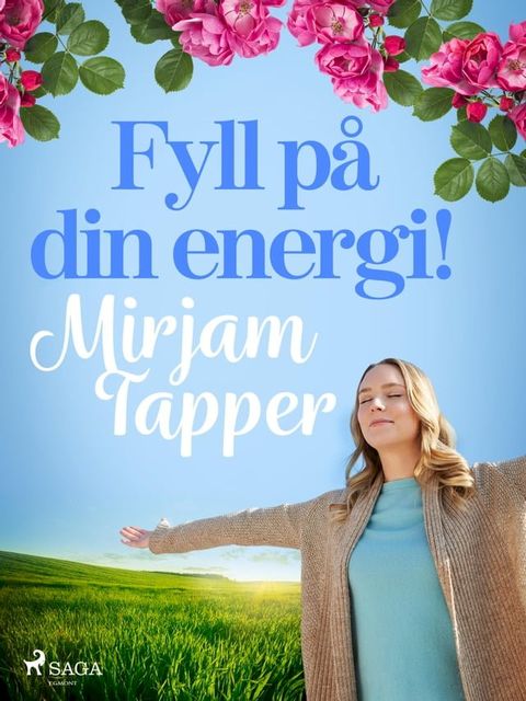 Fyll p&aring; din energi!(Kobo/電子書)