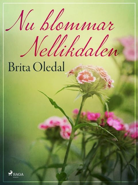 Nu blommar Nellikdalen(Kobo/電子書)