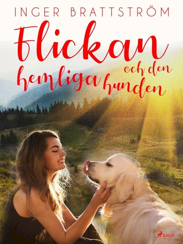  Flickan och den hemliga hunden(Kobo/電子書)