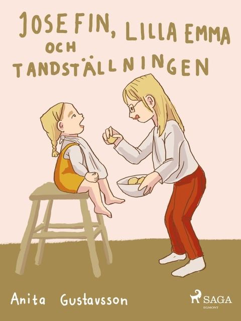 Josefin, lilla Emma och tandst&auml;llningen(Kobo/電子書)