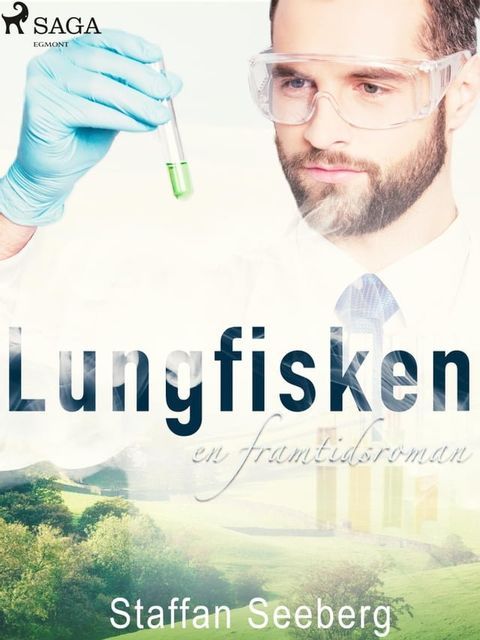 Lungfisken: en framtidsroman(Kobo/電子書)