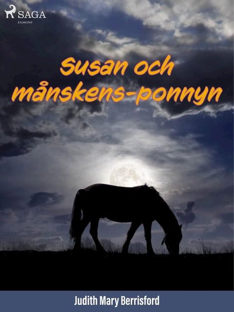 Susan och m&aring;nskensponnyn(Kobo/電子書)