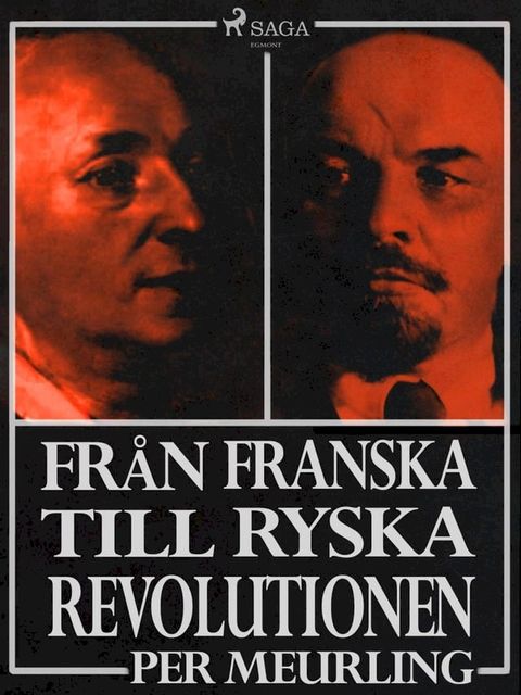 Fr&aring;n franska till ryska revolutionen(Kobo/電子書)