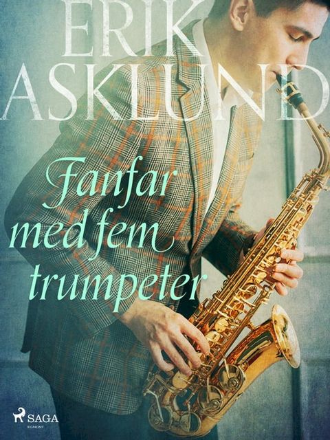 Fanfar med fem trumpeter(Kobo/電子書)