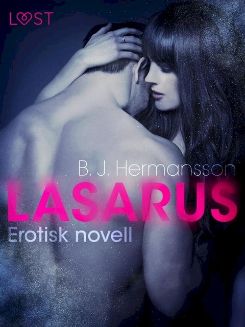 Lasarus - Erotisk novell(Kobo/電子書)