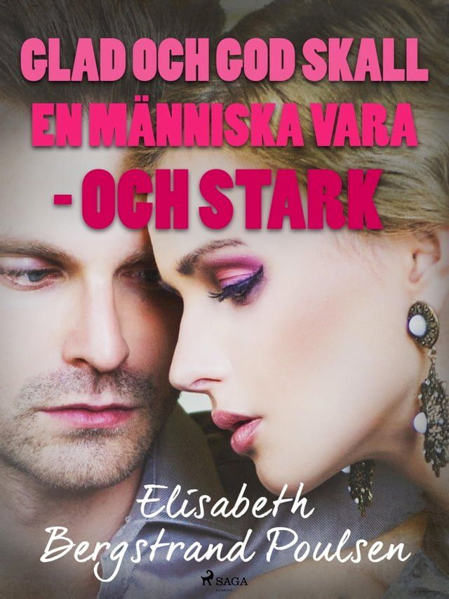  Glad och god skall människan vara  – och stark(Kobo/電子書)