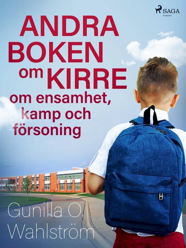  Andra boken om Kirre: om ensamhet, kamp och försoning(Kobo/電子書)