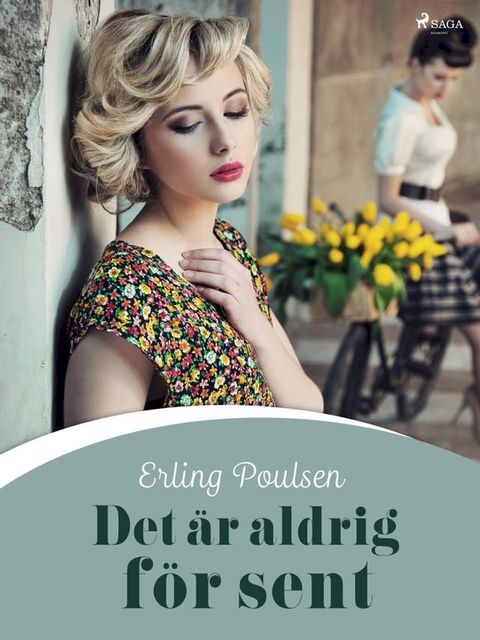 Det &auml;r aldrig f&ouml;r sent(Kobo/電子書)