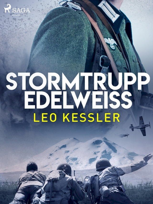  Stormtrupp Edelweiss(Kobo/電子書)