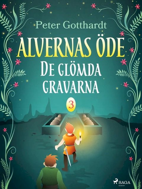 Alvernas öde 3: De glömda gravarna(Kobo/電子書)