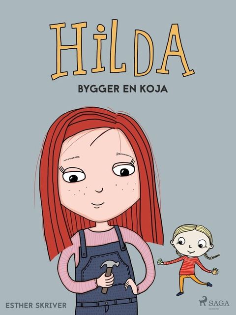 Hilda bygger en koja(Kobo/電子書)