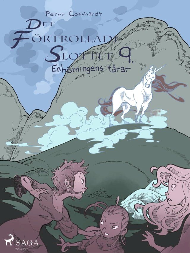  Det f&ouml;rtrollade slottet 9: Enh&ouml;rningens t&aring;rar(Kobo/電子書)