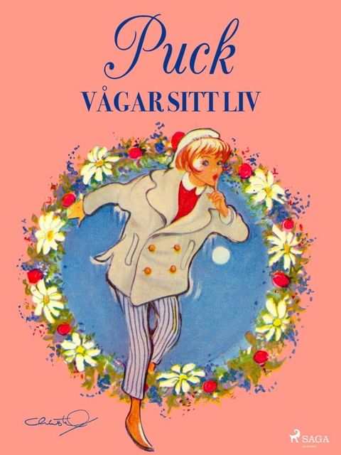 Puck v&aring;gar sitt liv(Kobo/電子書)