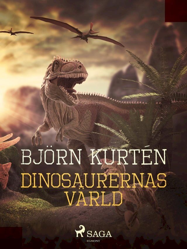  Dinosaurernas värld(Kobo/電子書)