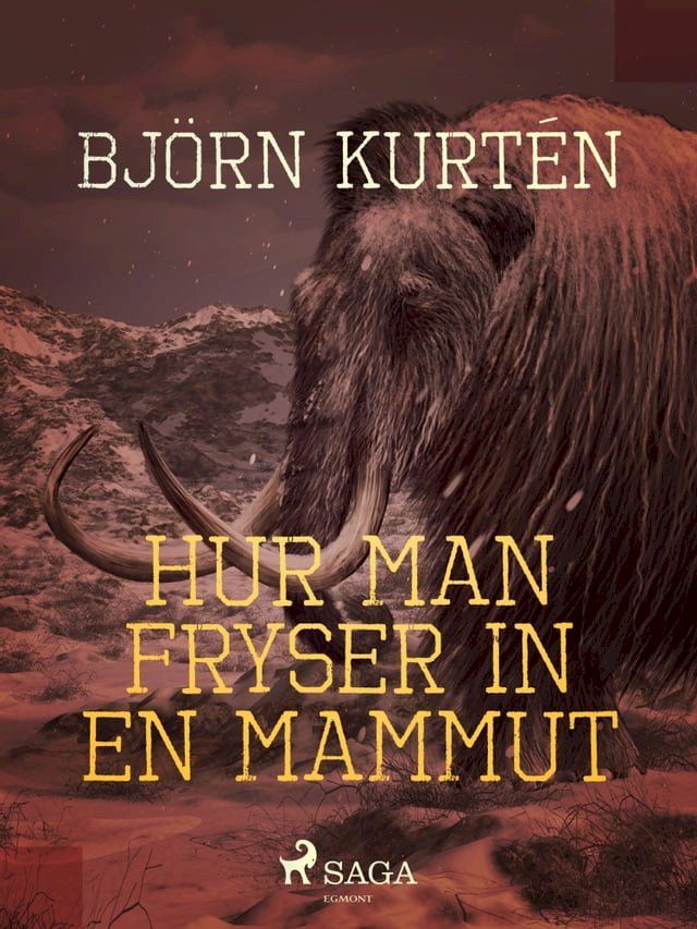  Hur man fryser in en mammut(Kobo/電子書)