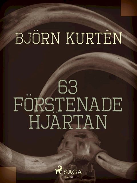 63 f&ouml;rstenade hj&auml;rtan(Kobo/電子書)