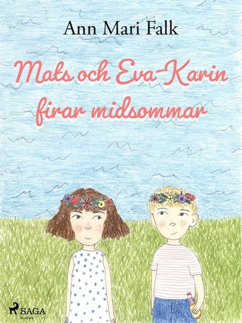 Mats och Eva-Karin firar midsommar(Kobo/電子書)