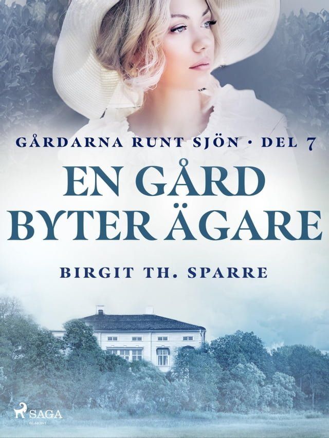  En g&aring;rd byter &auml;gare(Kobo/電子書)