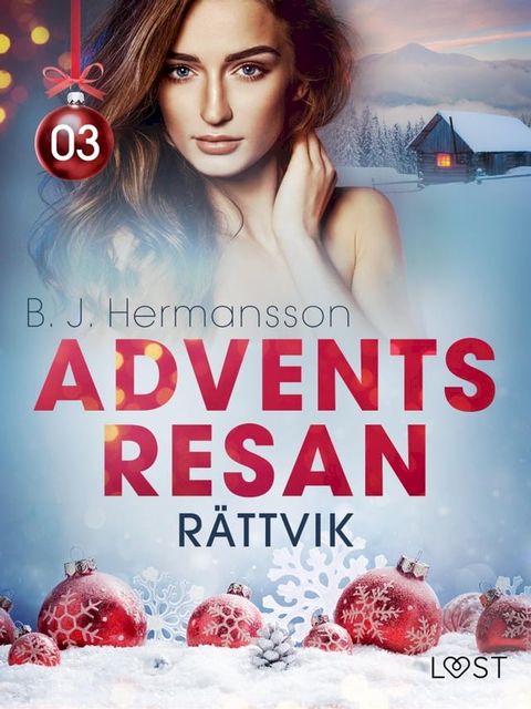 Adventsresan 3: R&auml;ttvik - erotisk adventskalender(Kobo/電子書)